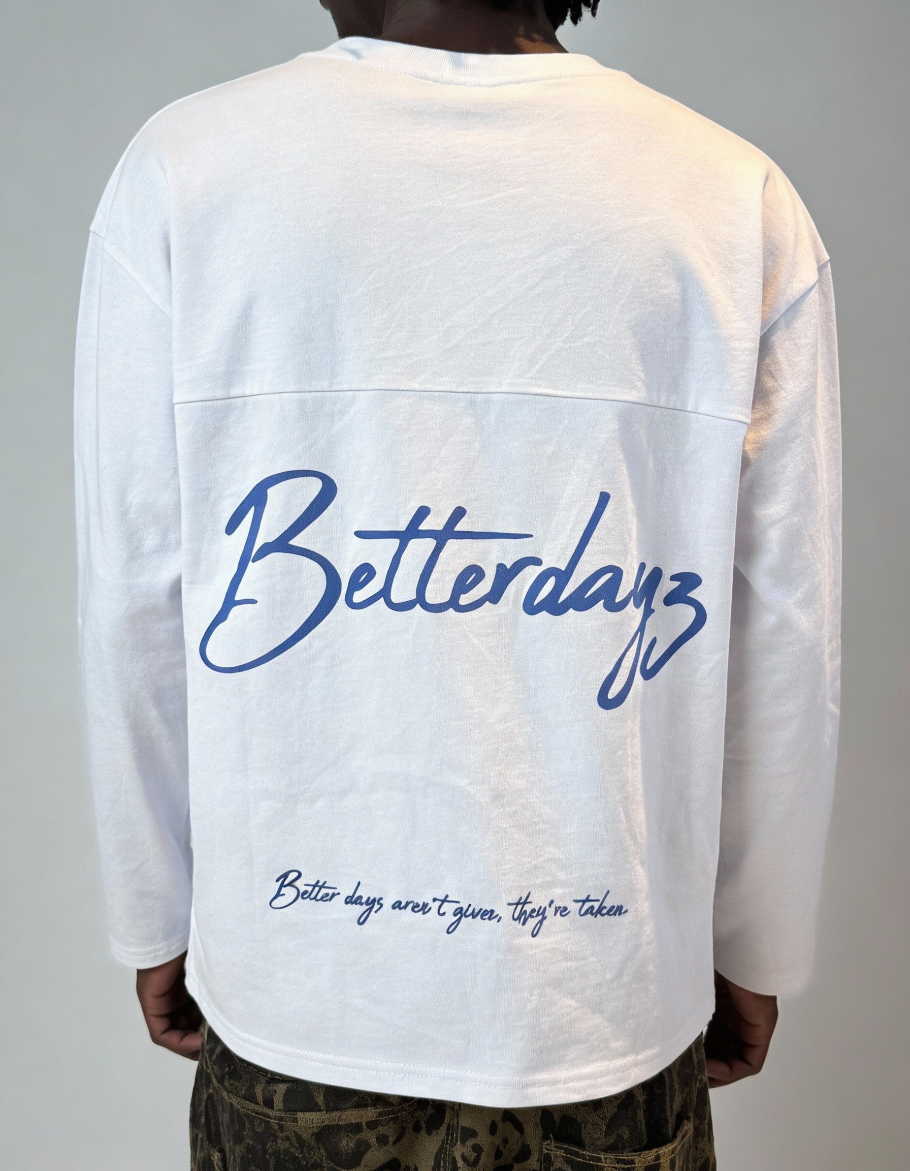 Betterdayz Longsleeve – Limited First Drop